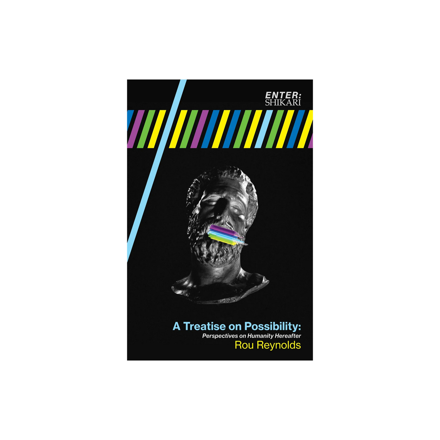 A Treatise On Possibility: Perspectives On Humanity Hereafter - Book